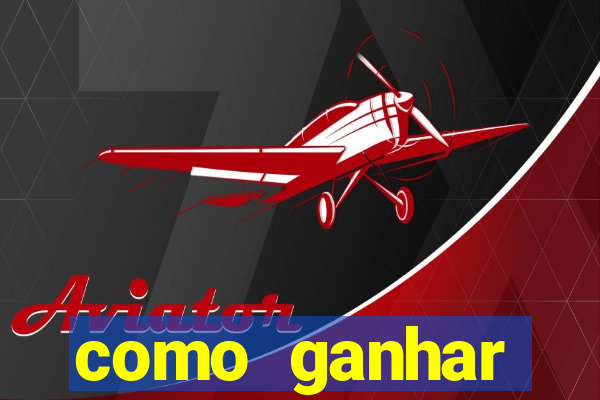 como ganhar dinheiro no jogo do aviator